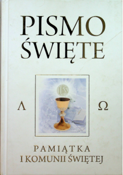 Pismo Święte Pamiątka I Kominii Świętej