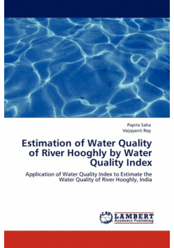 Estimation of Water Quality of River Hooghly by Water Quality Index