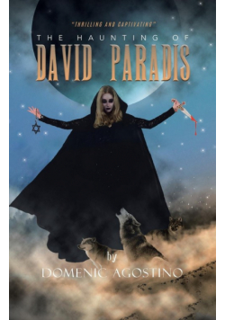 The Haunting of David Paradis