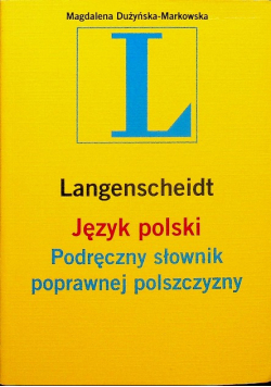 Język polski Podręczny słownik poprawnej polszczyzny