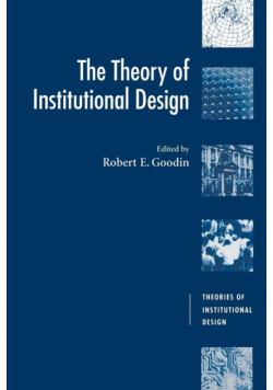 The Theory of Institutional Design