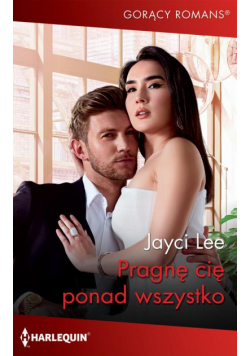 Pragnę cię ponad wszystko