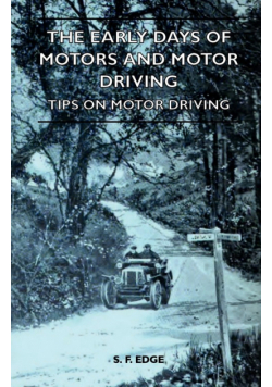 The Early Days Of Motors And Motor Driving - Tips On Motor Driving