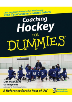 Coaching Hockey For Dummies