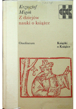 Z dziejów nauki o książce