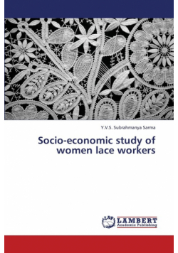 Socio-Economic Study of Women Lace Workers