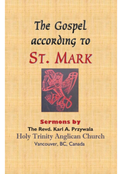 The Gospel According To St. Mark