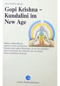 Gopi Krishna Kundalini im New Age