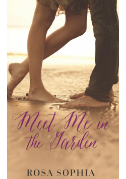 Meet Me in the Garden