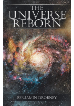 The Universe Reborn