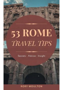 Essential Rome Travel Tips