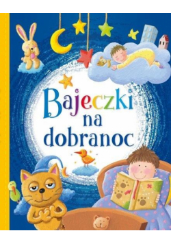 Bajeczki na dobranoc
