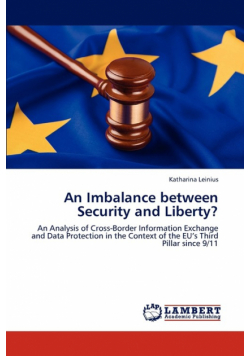 An Imbalance between Security and Liberty?