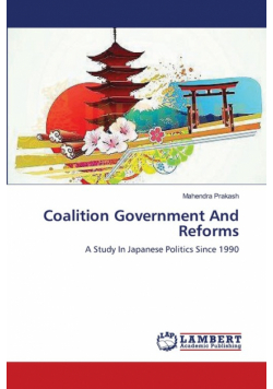 Coalition Government And Reforms