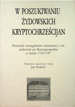 W poszukiwaniu żydowskich kryptochrześcijan