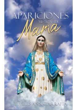 Apariciones místicas de María