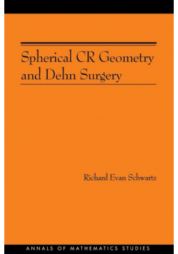 Spherical CR Geometry and Dehn Surgery (AM-165)