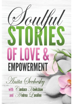 Soulful Stories of Love & Empowerment