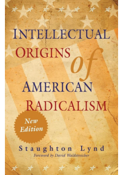 Intellectual Origins of American Radicalism