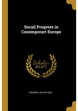 Socail Progress in Conemporart Europe