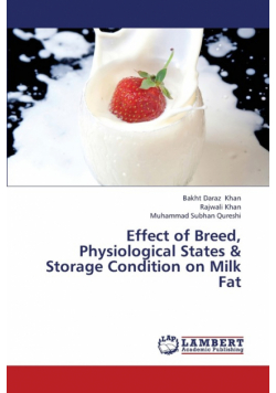 Effect of Breed, Physiological States & Storage Condition on Milk Fat