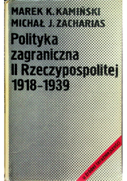 Polityka zagraniczna II Rzeczypospolitej 1918 1939