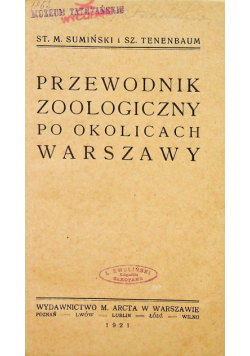 Przewodnik zoologiczny po okolicach Warszawy 1921 r