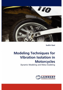 Modeling Techniques for Vibration Isolation in Motorcycles