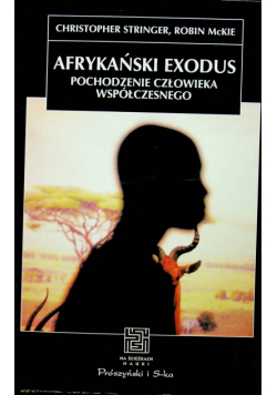 Afrykański exodus pochodzenia człowieka współczesnego