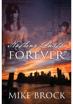 "Nothing Lasts Forever"