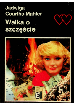 Walka o szczęście