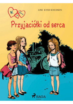 K jak Klara. K jak Klara 1 - Przyjaciółki od serca