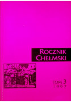 Rocznik Chełmski tom 3