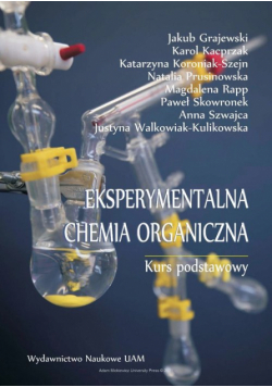 Eksperymentalna chemia organiczna Kurs podstawowy