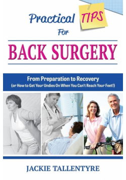 Practical Tips for Back Surgery