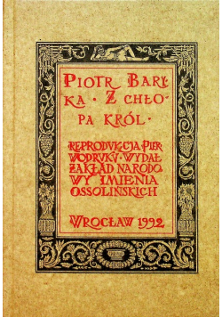 Z chłopa król komedia dworska reprint