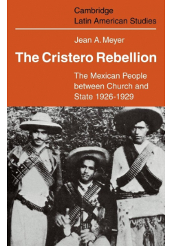 The Cristero Rebellion