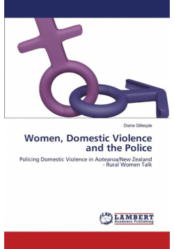 Women, Domestic Violence and the Police