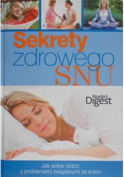 Sekrety zdrowego snu Nowa