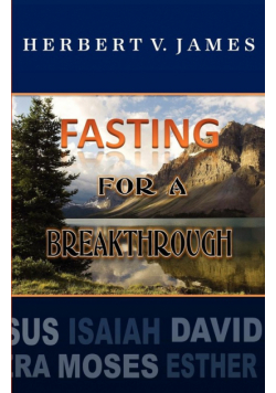 Fasting For A Breakthrough