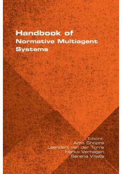 Handbook of Normative Multiagent Systems