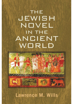The Jewish Novel in the Ancient World