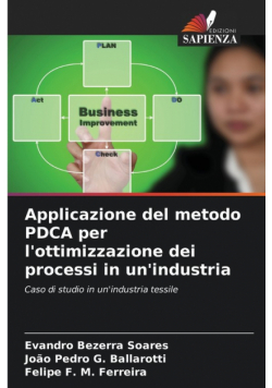 Applicazione del metodo PDCA per l'ottimizzazione dei processi in un'industria