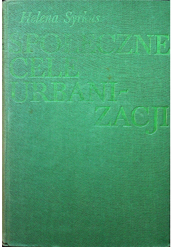 Społeczne cele urbanizacji