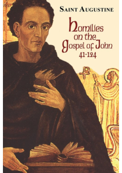 Homilies on the Gospel of John (41-124)