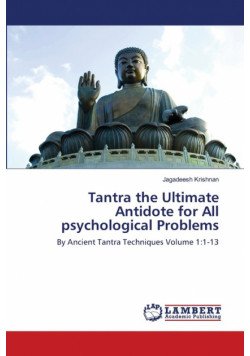 Tantra the Ultimate Antidote for All psychological Problems