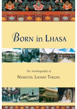 Born in Lhasa