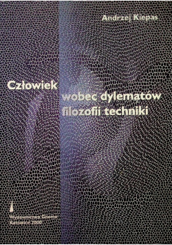 Człowiek wobec dylematów filozofii techniki