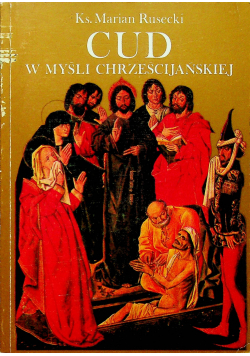 Cuda w myśli chrześcijańskiej