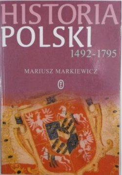 Historia Polski 1492-1795